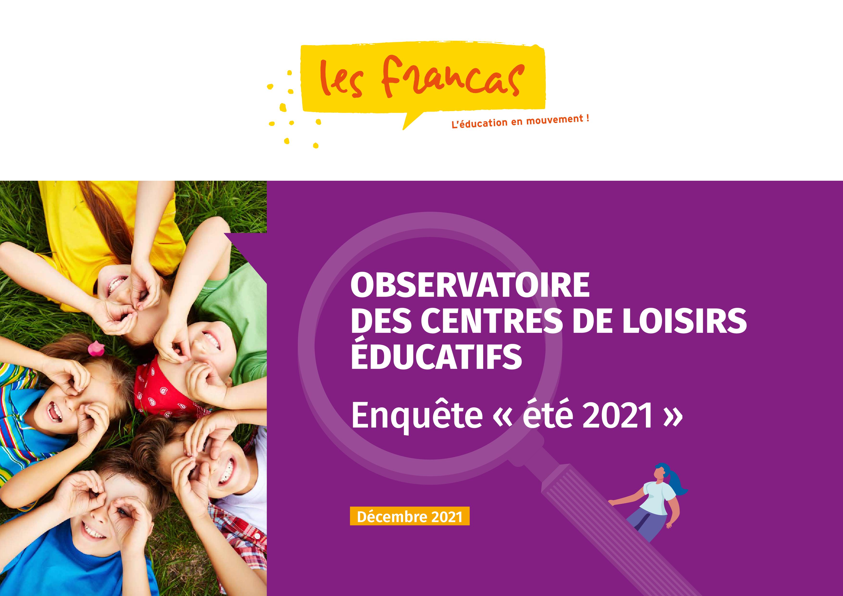 Rapport de l&rsquo;Observatoire des Centres de Loisirs Éducatifs – Enquête été 2021