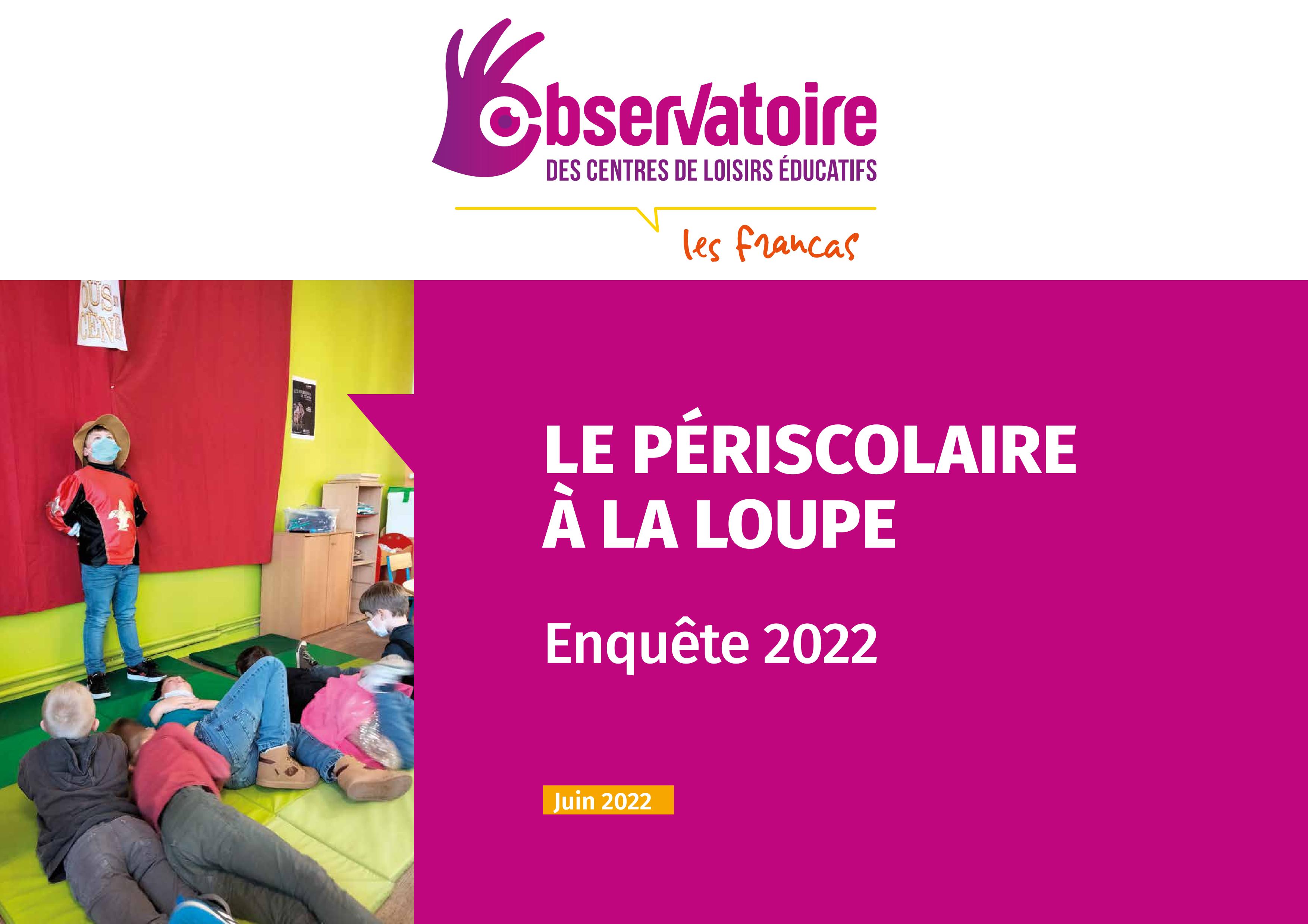 Rapport de l&rsquo;Observatoire des Centres de Loisirs Éducatifs – Le périscolaire à la loupe