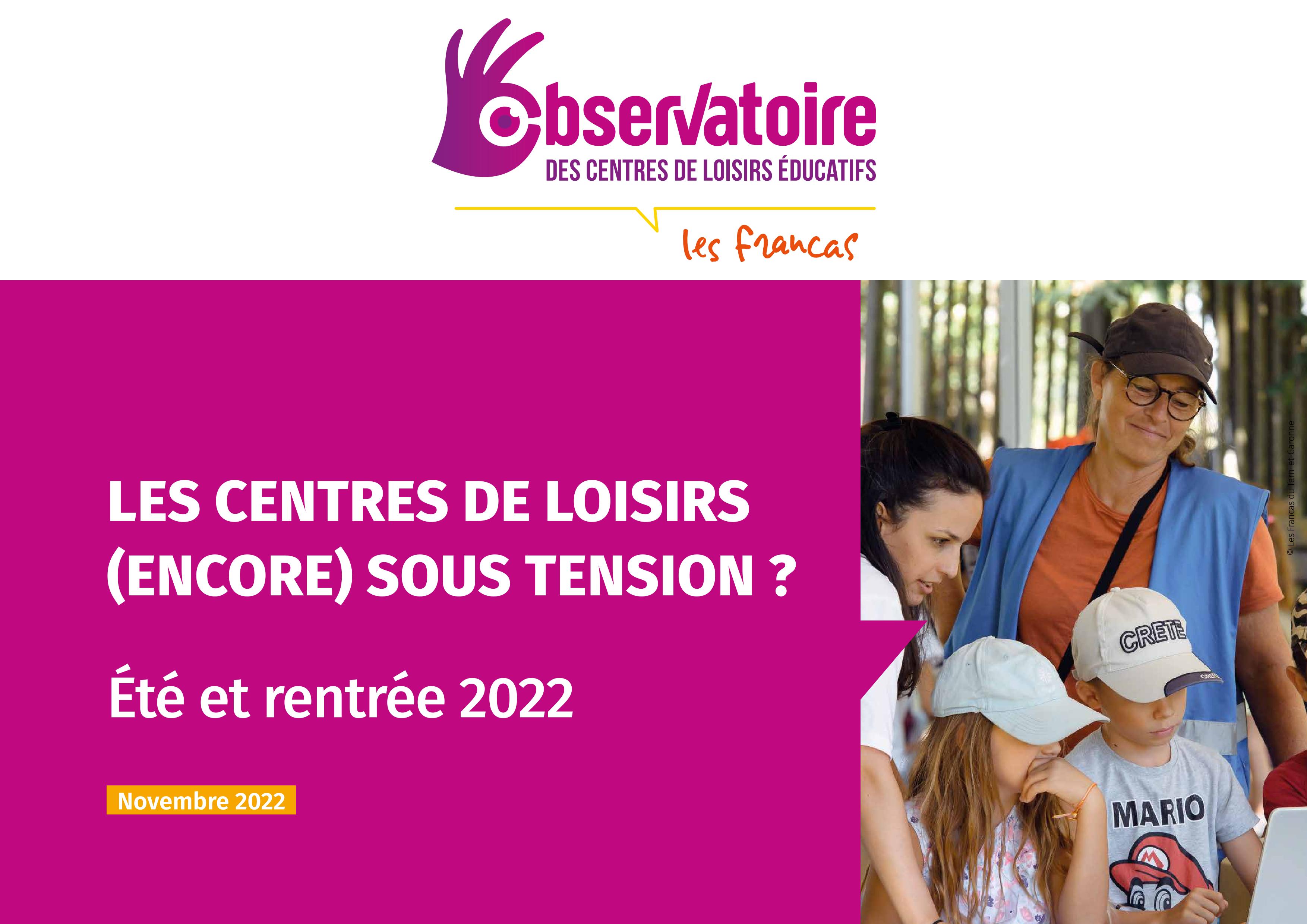 Rapport de l&rsquo;Observatoire des Centres de Loisirs Éducatifs – Les centres de loisirs (encore) sous tension ?