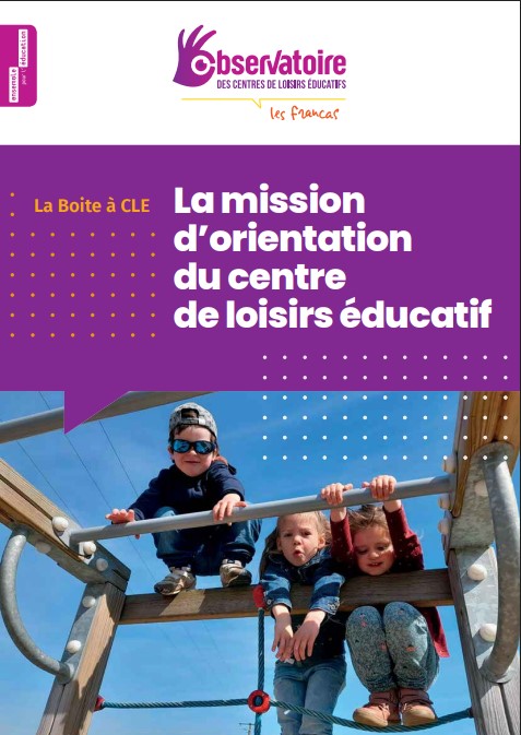 La boîte à CLE - La mission d'orientation du Centre de Loisirs Éducatif